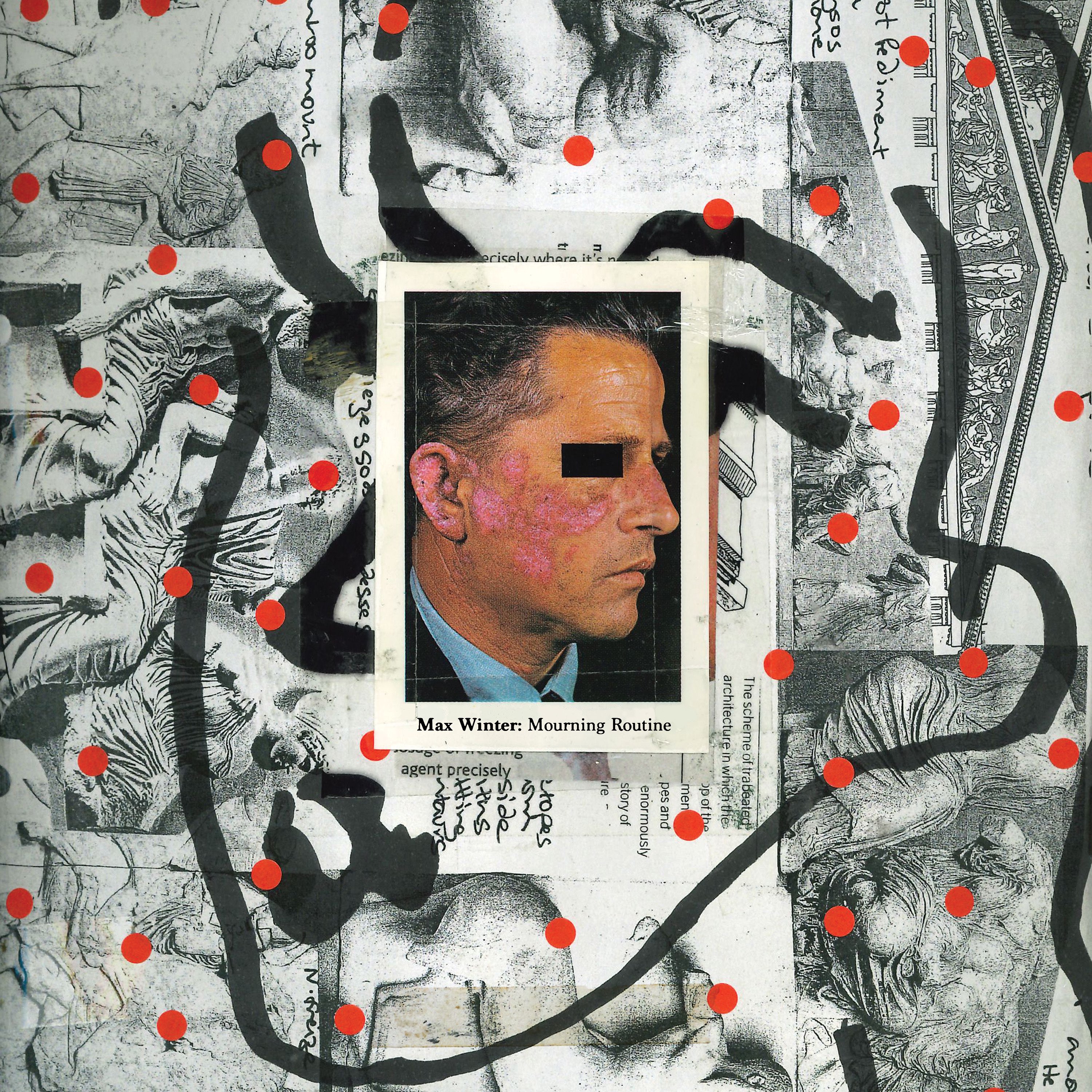 MAX WINTER — Mourning Routine