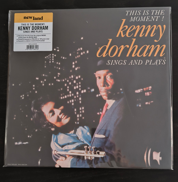 KENNY DORHAM — THIS IS THE MOMENT: SINGS AND PLAYS