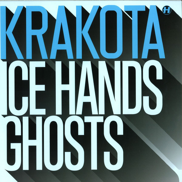 KRAKOTA — ICE HANDS / GHOSTS