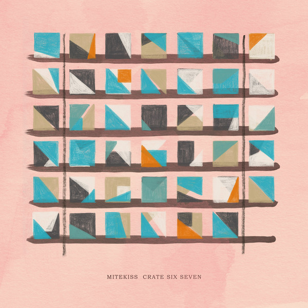 MITEKISS — CRATE SIX SEVEN