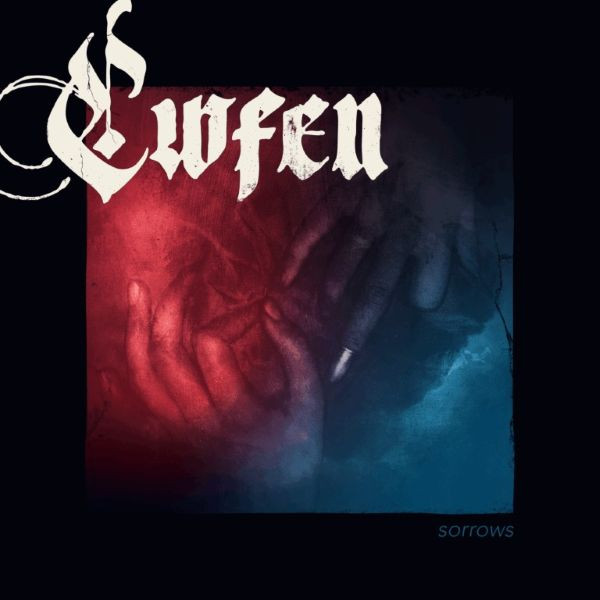 CWFEN — SORROWS