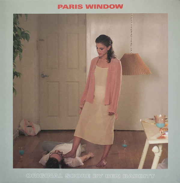 BEN BABBITT — PARIS WINDOW ORIGINAL SCORE