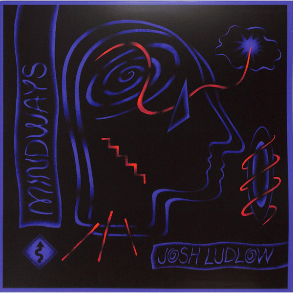 Josh Ludlow — MindwayS EP