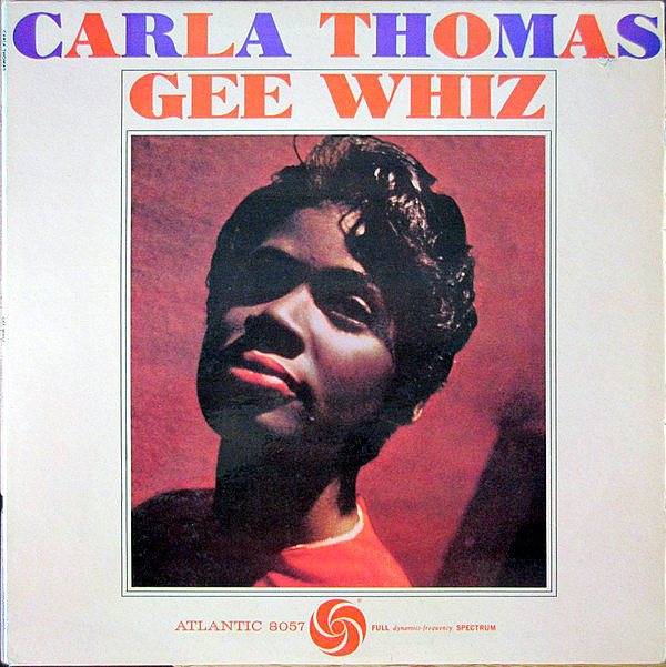 CARLA THOMAS — Gee Whiz