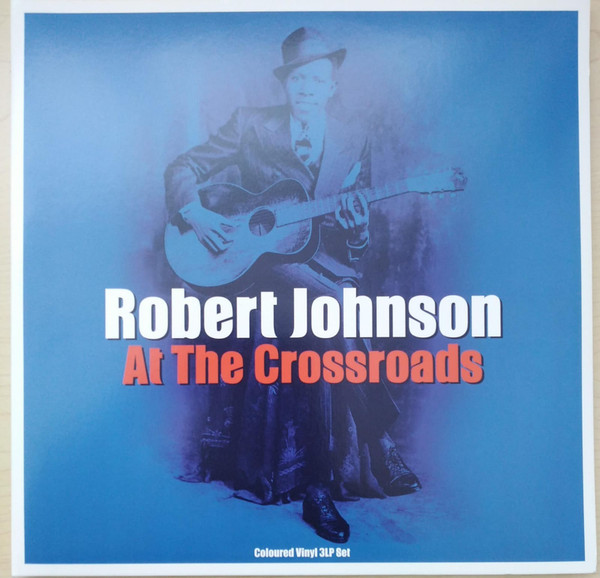 ROBERT JOHNSON — Cross Road Blues (Transparent Vinyl)