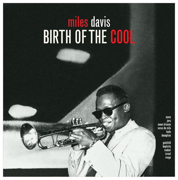 MILES DAVIS — Birth Of The Cool