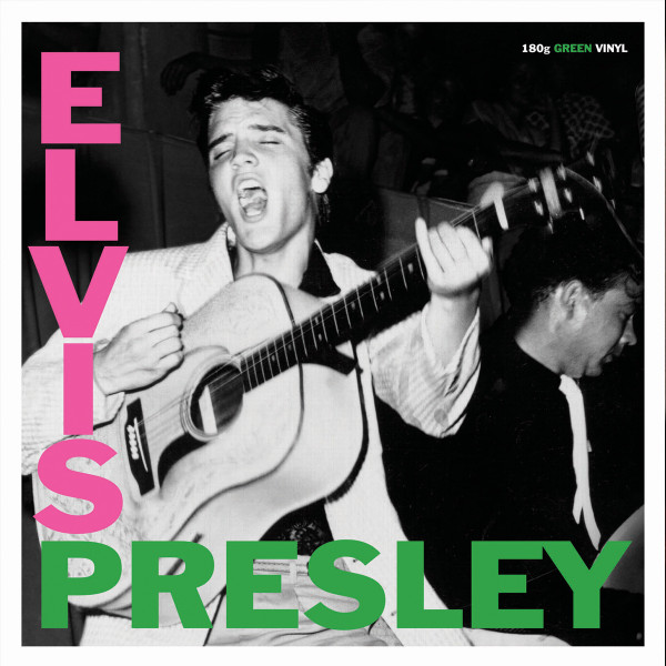ELVIS PRESLEY — Elvis Presley (Green Vinyl)