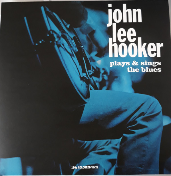 JOHN LEE HOOKER — Plays & Sings The Blues