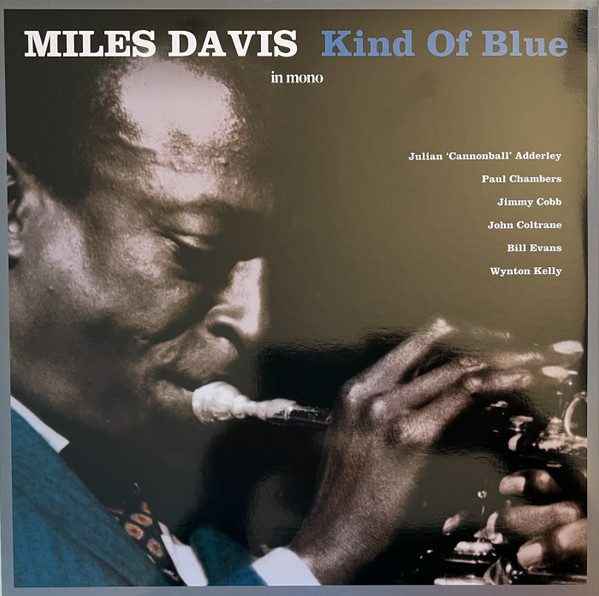 MILES DAVIS — Kind Of Blue (Mono)