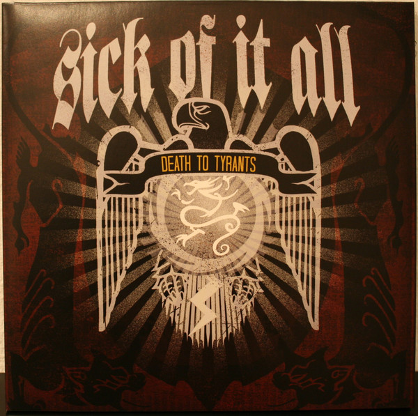 SICK OF IT ALL — DEATH TO TYRANTS