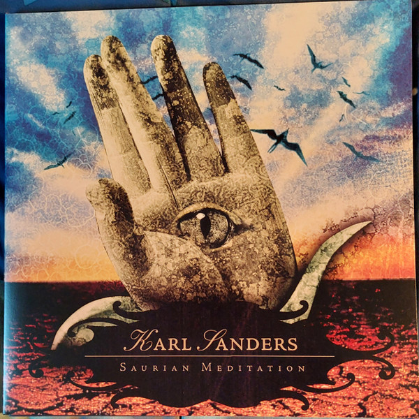 KARL SANDERS — SAURIAN MEDITATION (RE-ISSUE)