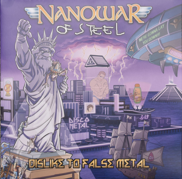 NANOWAR OF STEEL — DISLIKE TO FALSE METAL