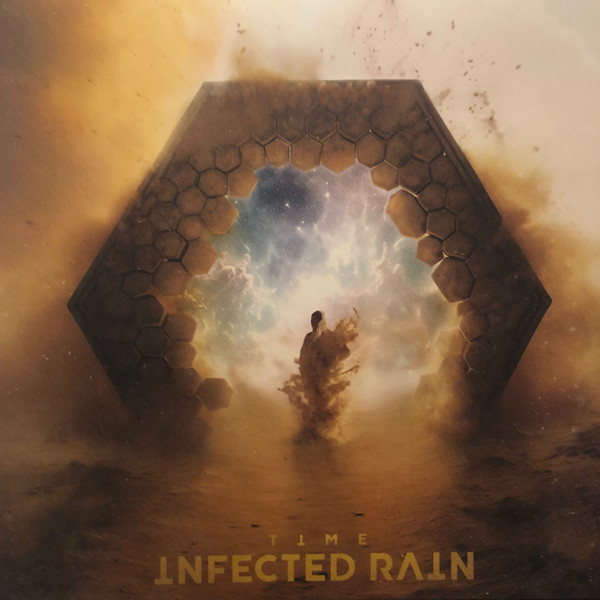 INFECTED RAIN — TIME