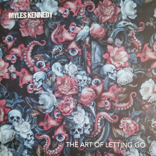 MYLES KENNEDY — THE ART OF LETTING GO