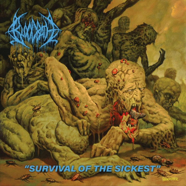 BLOODBATH — SURVIVAL OF THE SICKEST