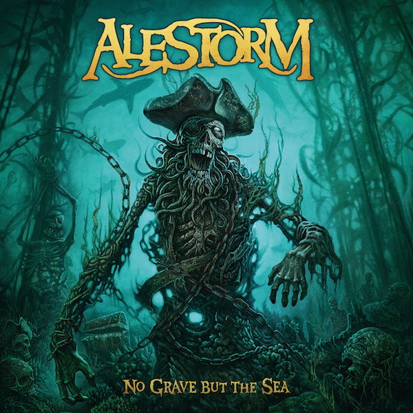 ALESTORM — NO GRAVE BUT THE SEA