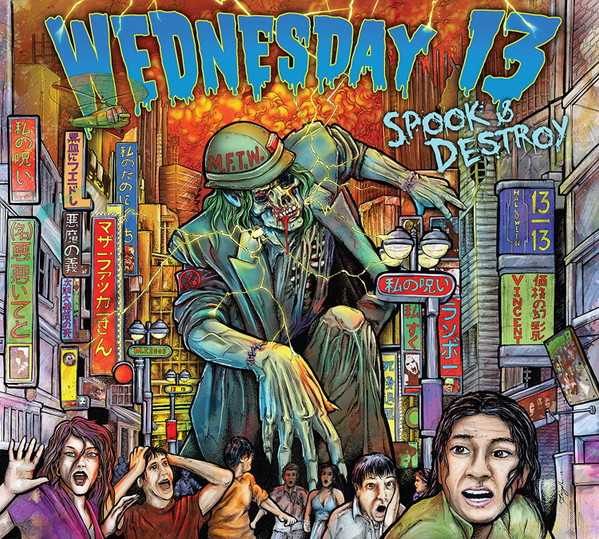 WEDNESDAY 13 — SPOOK & DESTROY