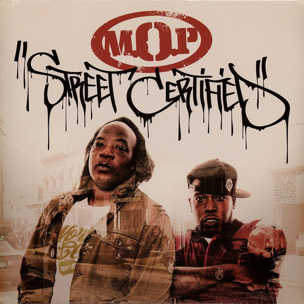 M.O.P. — STREET CERTIFIED