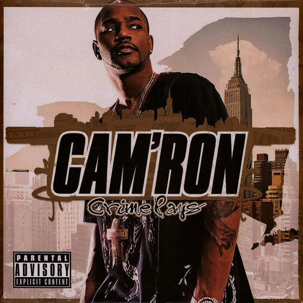 CAM'RON — CRIME PAYS