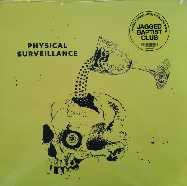 JAGGED BAPTIST CLUB — PHYSICAL SURVEILLANCE (YELLOW VINYL)