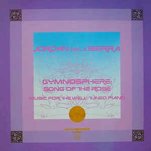 JORDAN DE LA SIERRA — GYMNOSPHERE: SONG OF THE ROSE