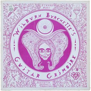 MASTER WILBURN BURCHETTE — GUITAR GRIMOIRE