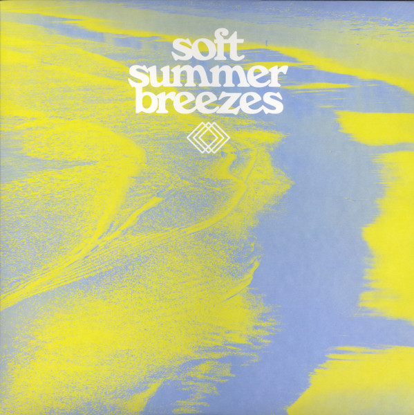 VARIOUS ARTISTS — SOFT SUMMER BREEZES