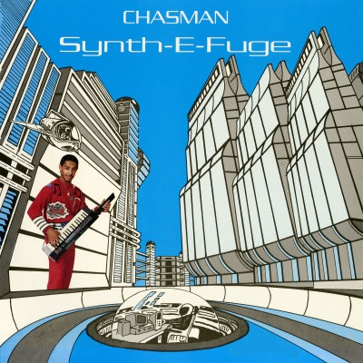 CHASMAN — SYNTH-E-FUGE