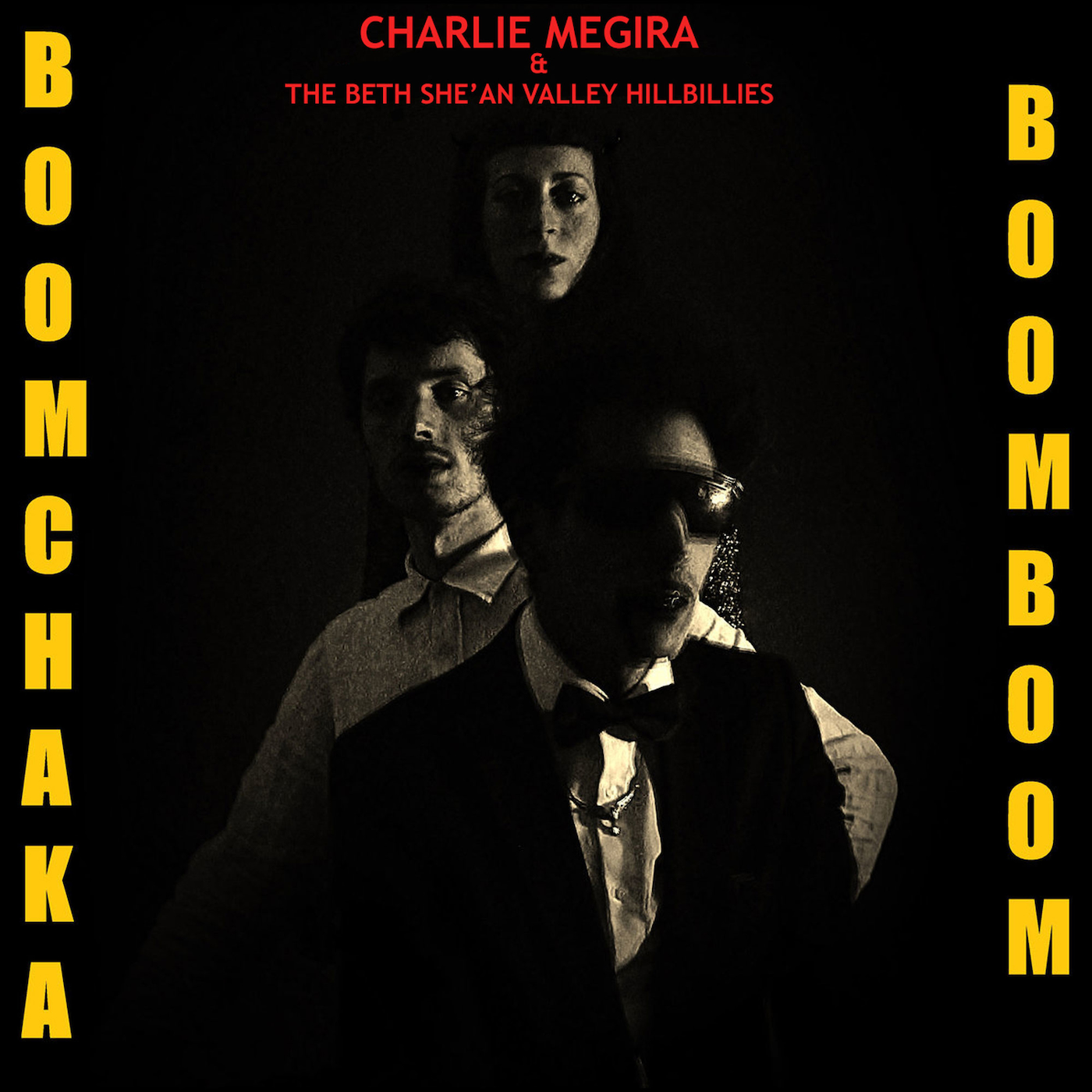 CHARLIE MEGIRA & THE BET SHE'AN VALLEY HILLBILLIES — BOOM CHAKA BOOM BOOM