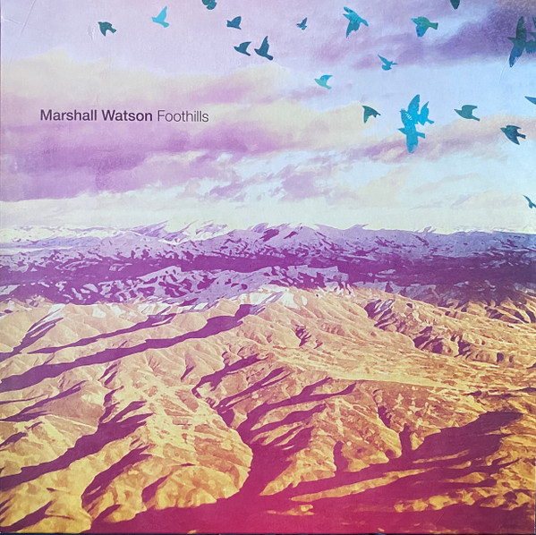 Marshall Watson — Foothills