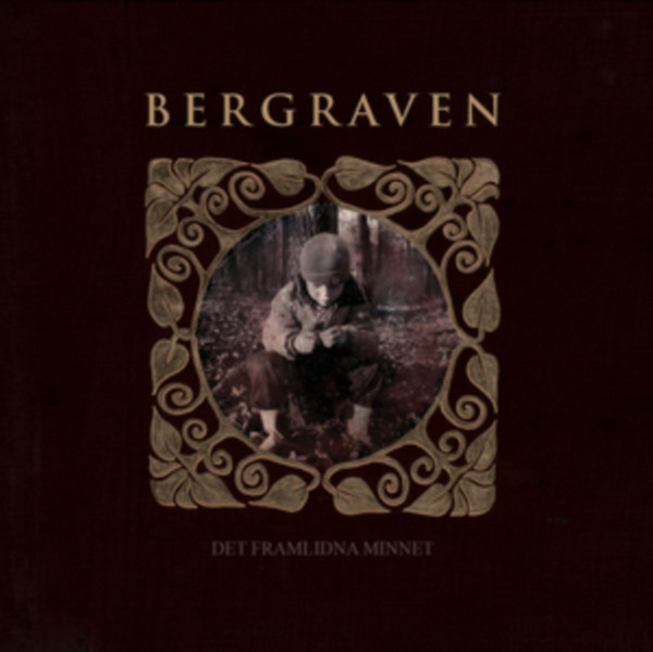 BERGRAVEN — Det Framlidna Minnet