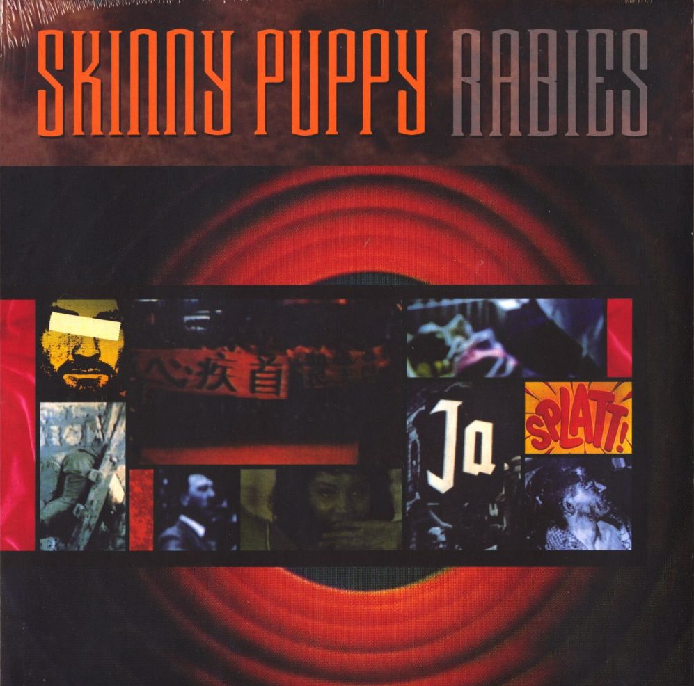 SKINNY PUPPY — RABIES -REISSUE-