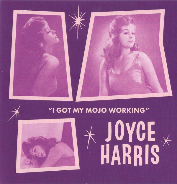 Joyce Harris — Got My Mojo Working (Trailer Version) / No Way Out