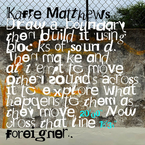 KAFFE MATTHEWS — FOREIGNER
