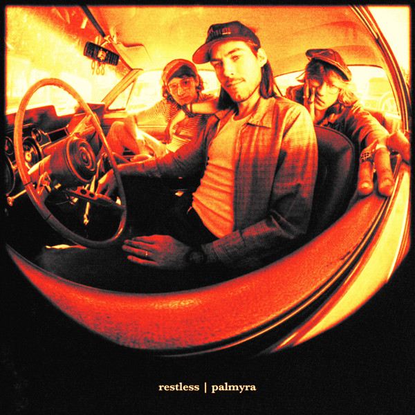 PALMYRA — RESTLESS