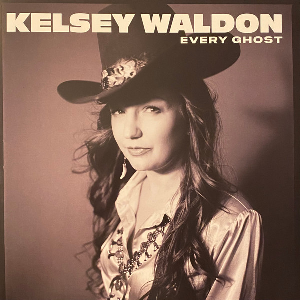 KELSEY WALDON — EVERY GHOST