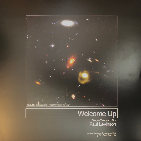 PAUL LEVINSON — WELCOME UP (SONGS OF SPACE AND