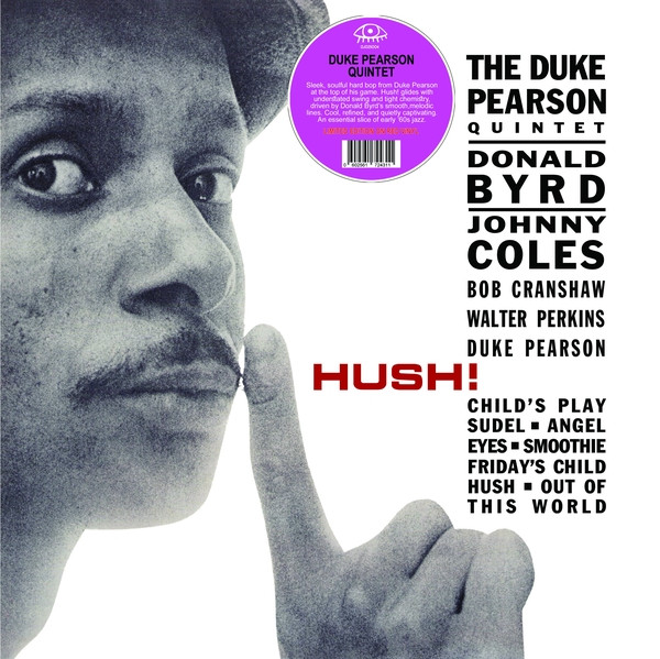 DUKE PEARSON QUINTET — Hush! (Coloured Vinyl)