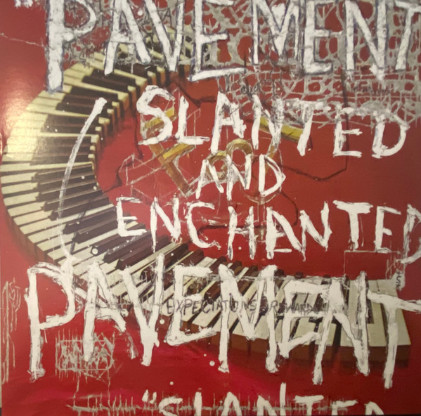 PAVEMENT — SLANTED AND ENCHANTED