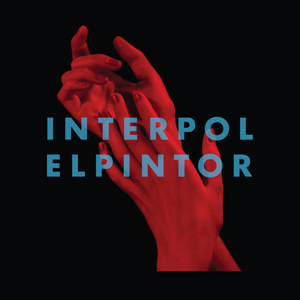 INTERPOL — EL PINTOR (BLACK VINYL)