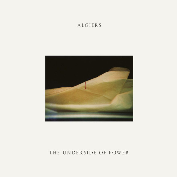ALGIERS — THE UNDERSIDE OF POWER