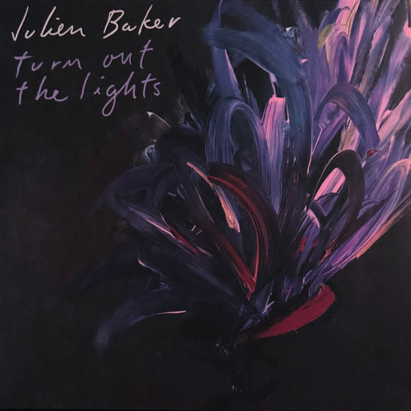 JULIEN BAKER — TURN OUT THE LIGHTS