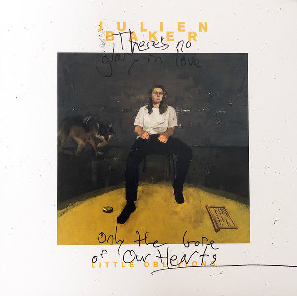 JULIEN BAKER — LITTLE OBLIVIONS