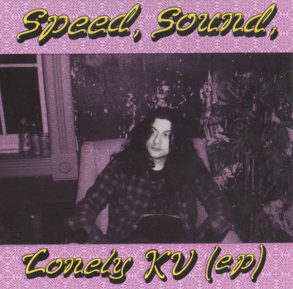 KURT VILE — SPEED, SOUND, LONELY KV (EP)