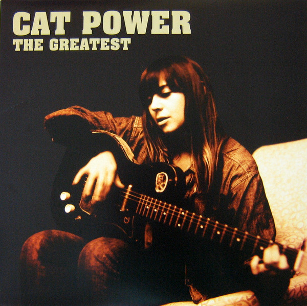 CAT POWER — THE GREATEST