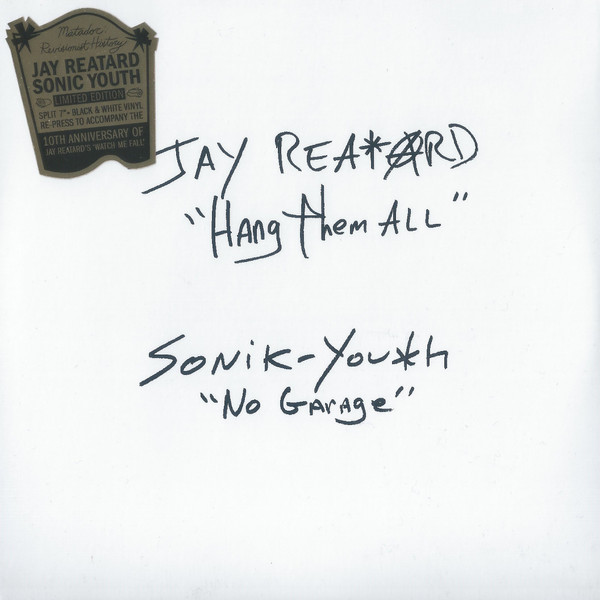 JAY REATARD & SONIC YOUTH — HANG THEM ALL / NO GARAGE