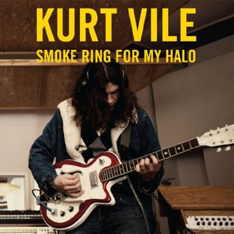 KURT VILE — SMOKE RING FOR MY HALO