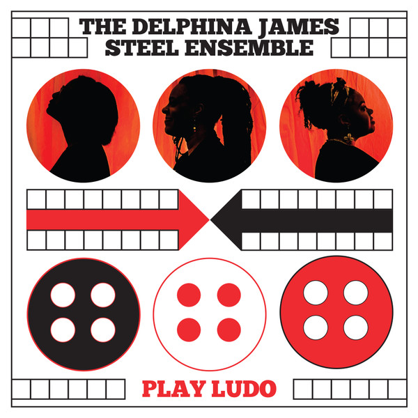 DELPHINA JAMES STEEL ENSEMBLE — Play Ludo
