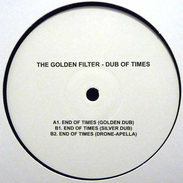 GOLDEN FILTER THE — DUB OF TIMES