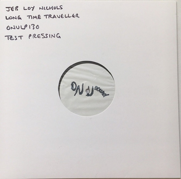 JEB LOY NICHOLS — LONG TIME TRAVELLER